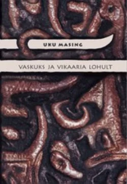 1343. Vaskuks ja vikaaria Lohult, Uku Masing