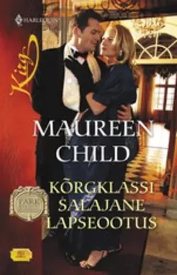 Kõrgklassi salajane lapseootus Maureen Child