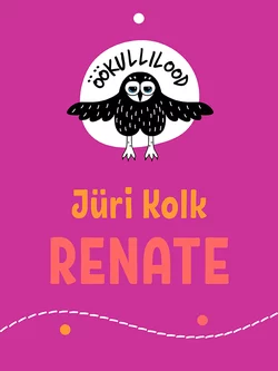 Renate, Jüri Kolk