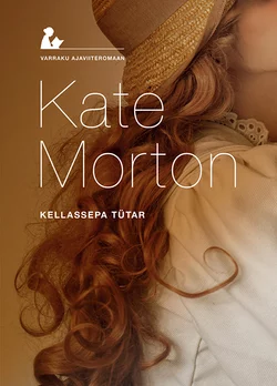 Kellassepa tütar, Kate Morton