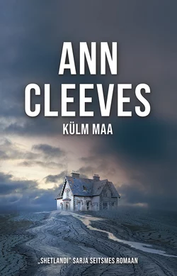 Külm maa, Ann Cleeves