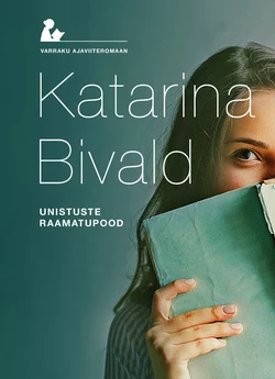 Unistuste raamatupood, Katarina Bivald