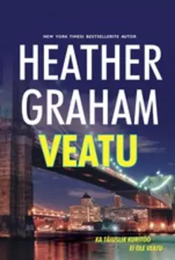 Veatu, Heather Graham