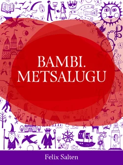 Bambi. Metsalugu, Felix Salten