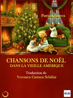 Chansons De Noël Dans La Vieille Amérique Patrizia Barrera