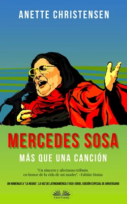 Mercedes Sosa – Más Que Una Canción Anette Christensen