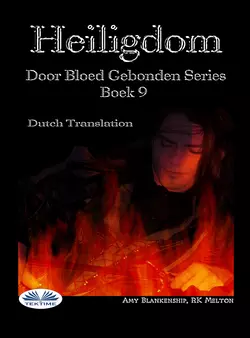 Heiligdom (Door Bloed Gebonden Boek 9), Amy Blankenship