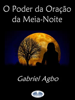 O Poder Da Oração Da Meia-Noite Gabriel Agbo