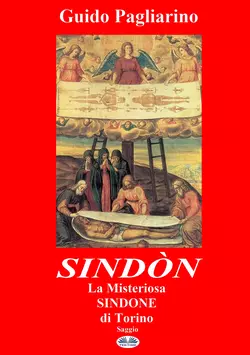 Sindòn La Misteriosa Sindone Di Torino, Guido Pagliarino