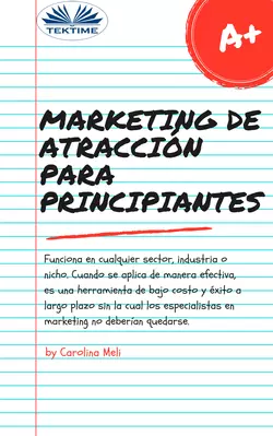 Marketing De Atracción Para Principiantes Carolina Meli