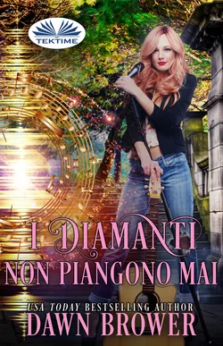 I Diamanti Non Piangono Mai Dawn Brower