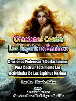 Oraciones Contra Los Espíritus Marinos, Olusola Coker