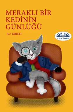 Merakli Bİr Kedİnİn Günlüğü, R. F. Kristi