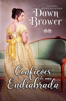 Confições De Uma Endiabrada Dawn Brower