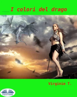 I Colori Del Drago, Virginie T.