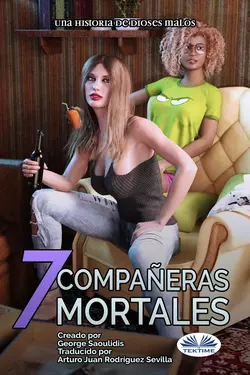 7 Compañeras Mortales, George Saoulidis