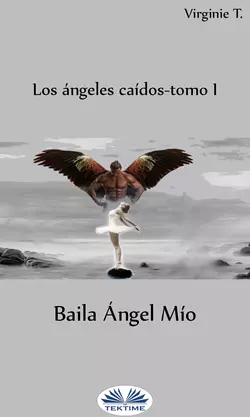 Baila Ángel Mío Virginie T.