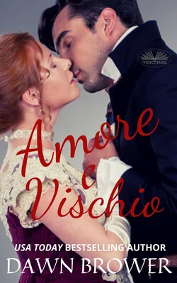 Amore E Vischio, Dawn Brower