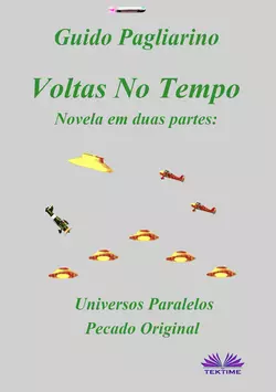 Voltas No Tempo, Guido Pagliarino