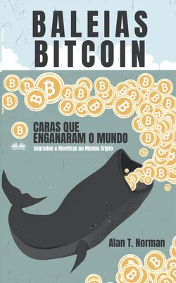 Baleias Bitcoin Alan T. Norman