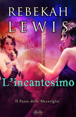 L′Incantesimo, Rebekah Lewis