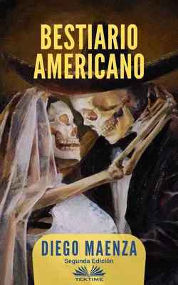 Bestiario Americano, Diego Maenza