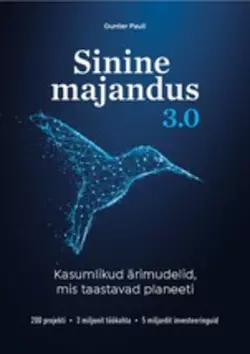 Sinine Majandus 3.0, Gunter Pauli