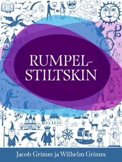 Rumpelstiltskin, Jacob Grimm, Wilhelm Grimm