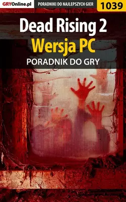 Dead Rising 2, Michał Chwistek