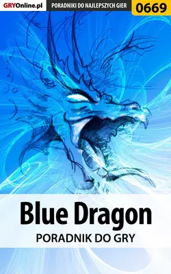 Blue Dragon, Krzysztof Gonciarz