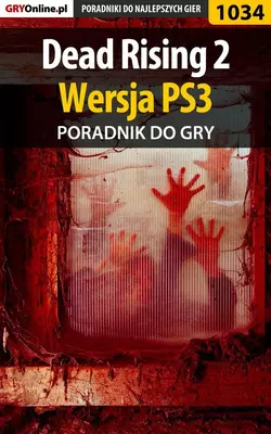 Dead Rising 2 - PS3 Michał Chwistek