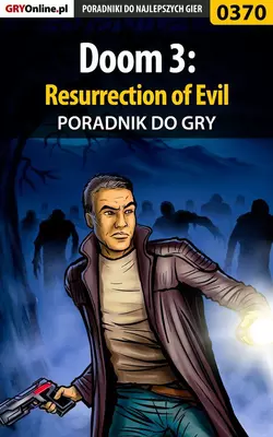 Doom 3: Resurrection of Evil Krystian Smoszna