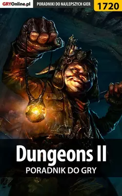 Dungeons II Grzegorz Misztal