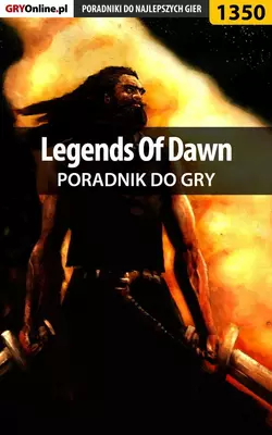 Legends Of Dawn Marcin Baran