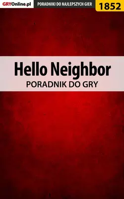 Hello Neighbor Radosław Wasik