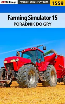 Farming Simulator 15 Norbert Jędrychowski