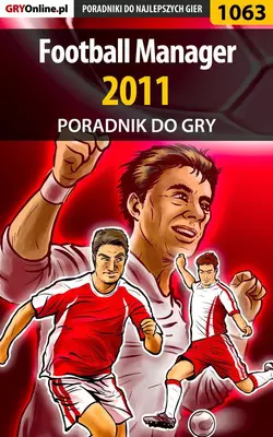 Football Manager 2011 Maciej Śliwiński