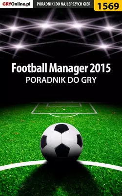 Football Manager 2015 Amadeusz Cyganek