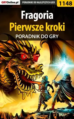 Fragoria - pierwsze kroki , Piotr Kulka