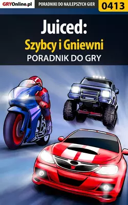 Juiced: Szybcy i Gniewni Paweł Podsiadły