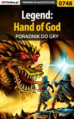 Legend: Hand of God, Adrian Stolarczyk