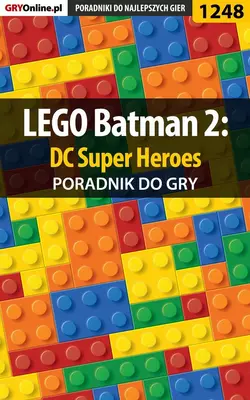 LEGO Batman 2: DC Super Heroes Michał Basta