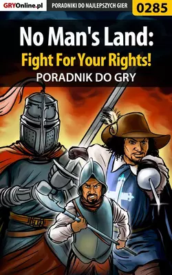 No Man′s Land: Fight For Your Rights! Szymon Krzakowski