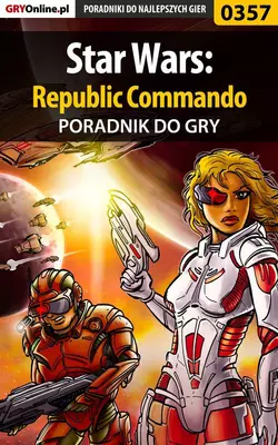 Star Wars: Republic Commando Marcin Pietrak