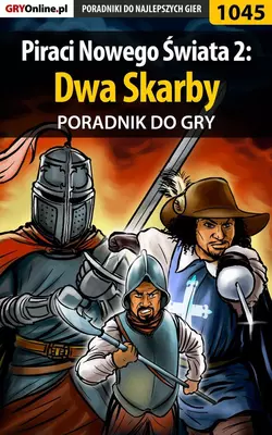 Piraci Nowego Świata 2: Dwa Skarby, Antoni Józefowicz