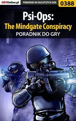 Psi-Ops: The Mindgate Conspiracy Michał Basta