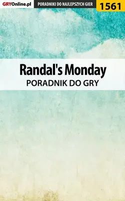 Randal′s Monday, Katarzyna Michałowska