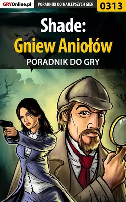 Shade: Gniew Aniołów Piotr Deja