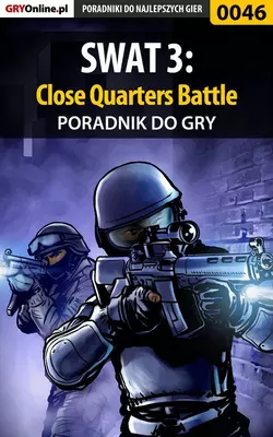 SWAT 3: Close Quarters Battle, Fajek