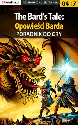 The Bard′s Tale: Opowieści Barda, Piotr Deja